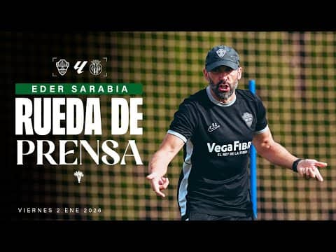 Eder Sarabia habla sobre el #ElcheVillarreal correspondiente a la jornada 18 de de #LaLigaEASports