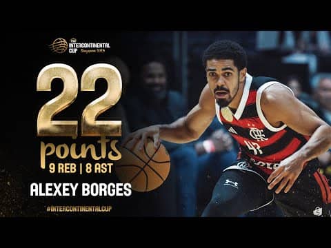 Alexey Borges Went OFF! Near Triple-Double & Game Winner for Flamengo | #FIBAIntercontinentalCup2025