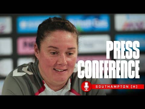 "We have to focus on ourselves" | Reay Previews Southampton Test | Press Conference