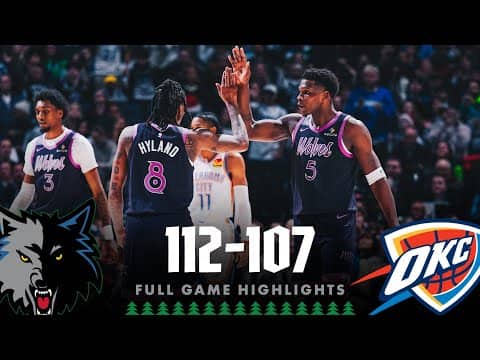 Minnesota Timberwolves TAKE DOWN OKC Thunder, 112-107 | 12.19.25