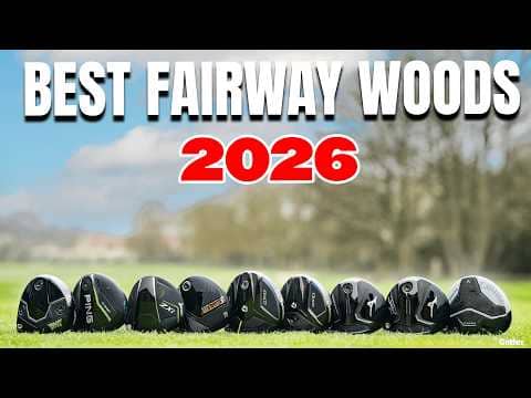 BEST Fairway Woods 2026 | Which Model is Right For You?