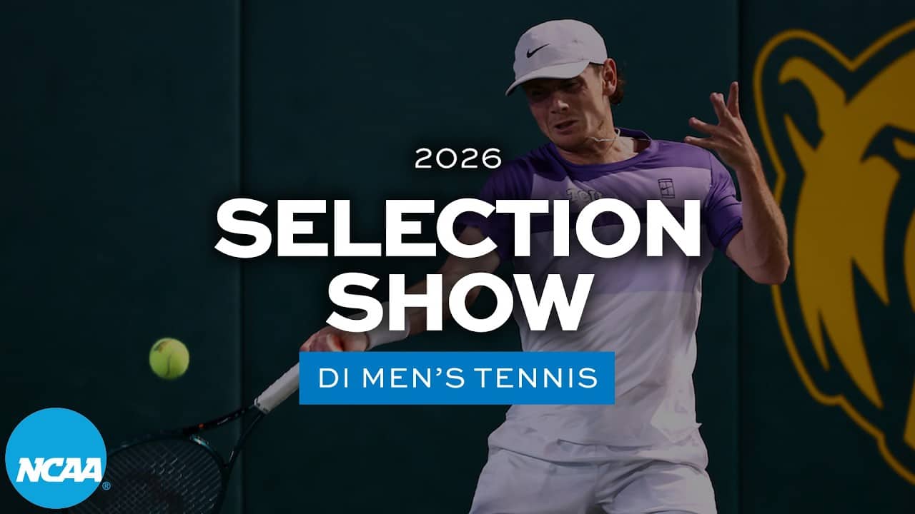 2026 NCAA DI men's tennis selection show