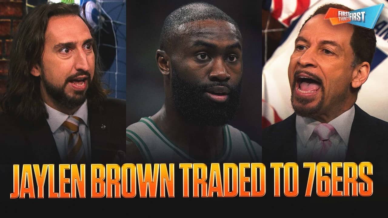Brou FLABBERGASTED that Jaylen Brown was traded to 76ers, Can Philadelphia win it all? | FTF