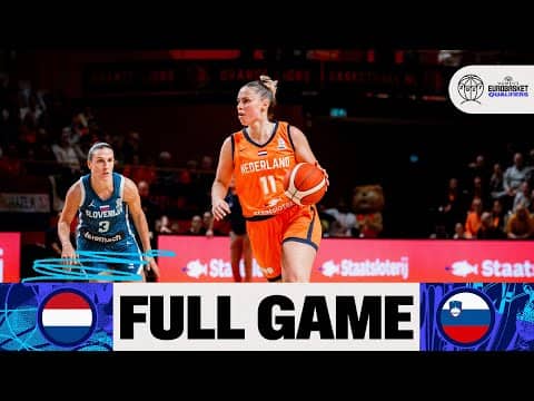 LIVE - Netherlands v Slovenia | FIBA Women's EuroBasket 2027 Qualifiers