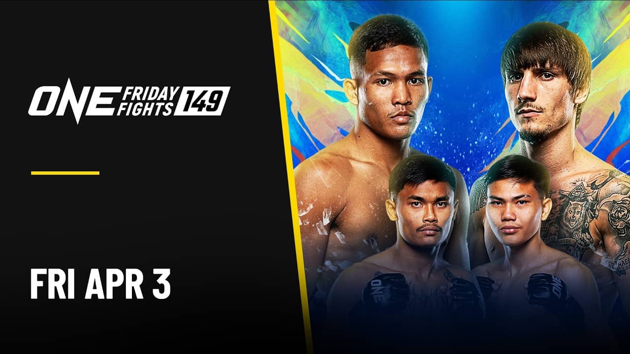 🔴 [Live in HD] ONE Friday Fights 149: Tomyamkoong vs. Maximus