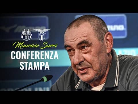 Serie A Enilive | Sassuolo-Lazio, mister Sarri in conferenza stampa