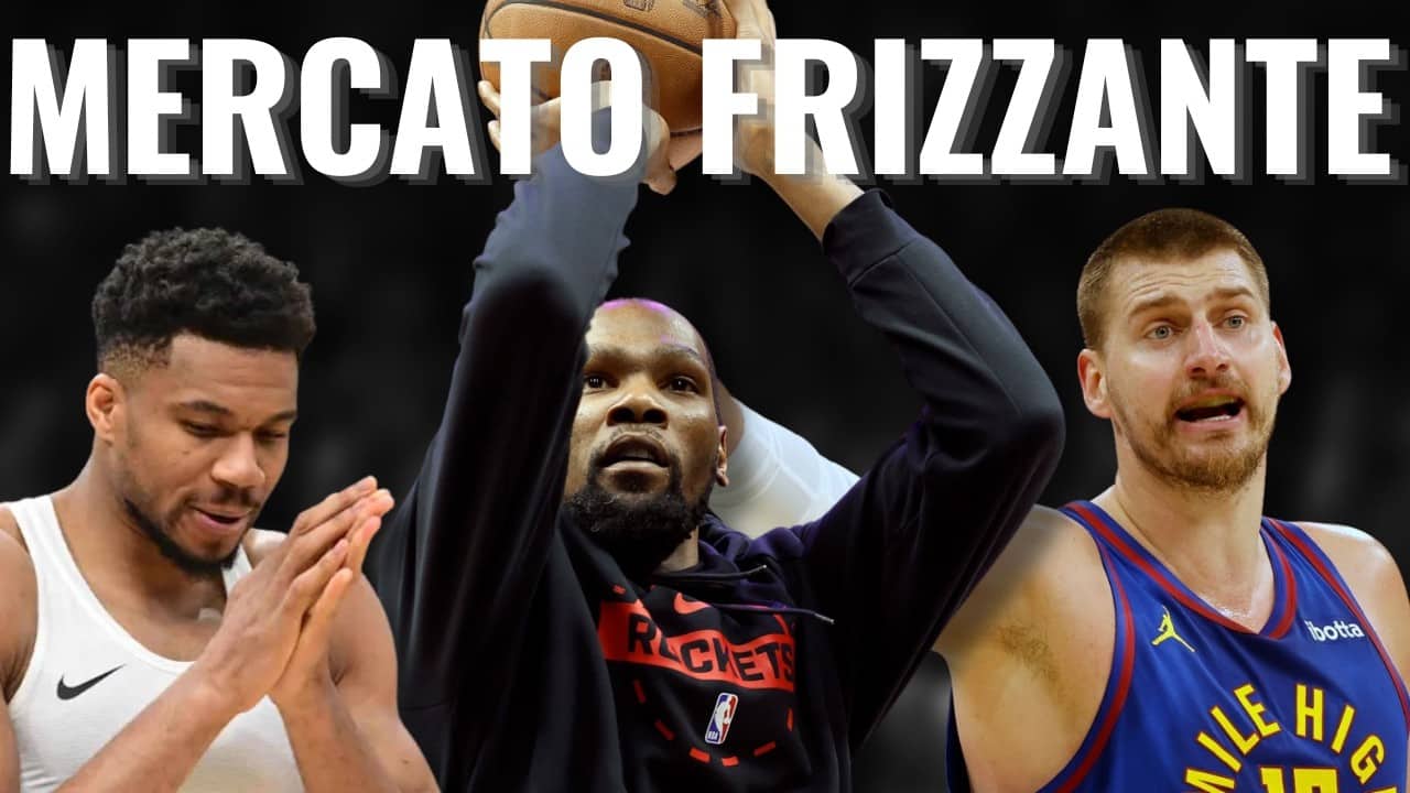 Che MERCATO NBA sarà? ANTETOKOUNMPO, DURANT e gli umori delle sconfitte dei PLAYOFF