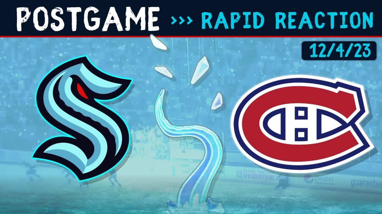 Kraken vs. Canadiens LIVE Postgame Reaction!