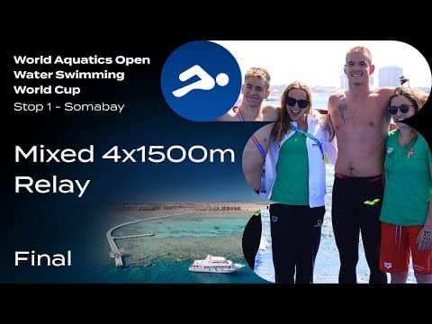 Mixed 4x1500m Relay | Final | Open Water Swimming World Cup 2024 | Somabay