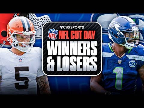 2025 NFL Cut Day Winners and Losers: Biggest Moves of the Day! | CBS Sports