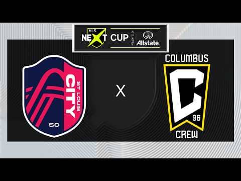 MLS NEXT Cup U19 Homegrown Final: St. Louis CITY SC vs Columbus Crew | May 31, 2026