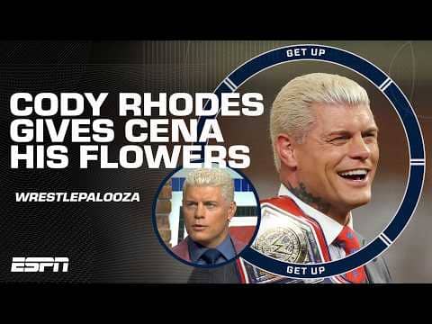 Cody Rhodes COMMENDS John Cena on his WWE farewell tour ahead of Wrestlepalooza 🤝 | Get Up