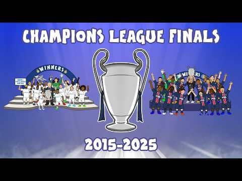 CHAMPIONS LEAGUE FINALS🏆 2015-2025