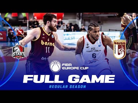 LIVE - PGE Start Lublin v KK Bosna BH Telecom | FIBA Europe Cup 2025-26 | Regular Season