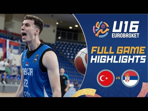 Türkiye 🇹🇷 vs Serbia 🇷🇸 | Highlights | FIBA U16 EuroBasket 2025