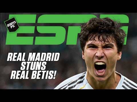 FULL REACTION 🚨 Real Madrid vs. Real Betis + Gonzalo Garcia's 'BRILLIANT' HAT TRICK 👏 | ESPN FC