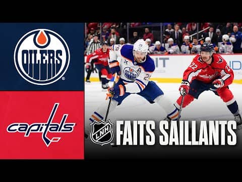 Oilers vs Capitals 19/11/25 | Faits saillants