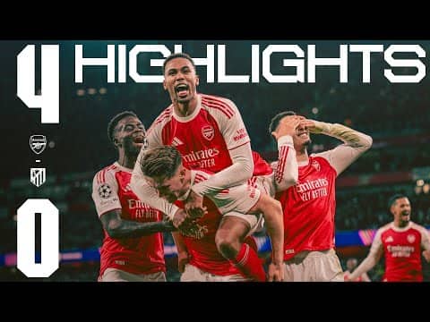 HIGHLIGHTS | Arsenal vs Atletico Madrid (4-0) | Gyokeres, Martinelli and Gabriel all score | UCL