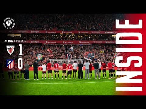 INSIDE I Athletic Club 1-0 Atlético de Madrid I LaLiga 2025/26 J15