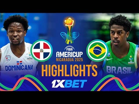 Dominican Republic 🇩🇴 vs Brazil 🇧🇷 | 1XBET Highlights | FIBA AmeriCup 2025