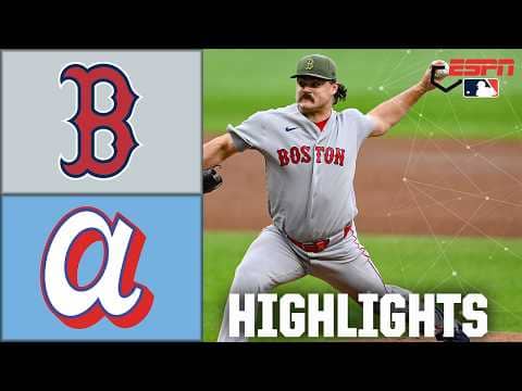 Boston Red Sox vs. Atlanta Braves | Full Game Highlights | ESPN MLB