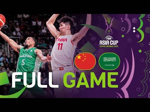 Group Phase | China v Saudi Arabia | Full Basketball Game | FIBA Asia Cup 2025