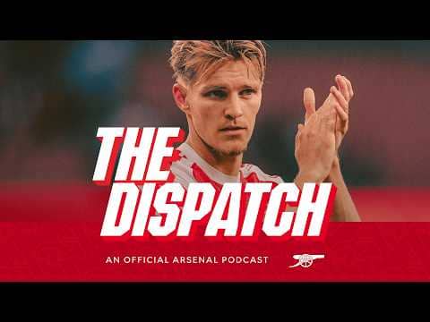 Rice exclusive on set pieces & Odegaard on Spurs | The Dispatch | The Arsenal Podcast | Ep.4