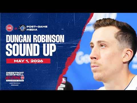 Game 6 Post-Game Press Conference: Duncan Robinson | Pistons vs. Magic | 05.01.26