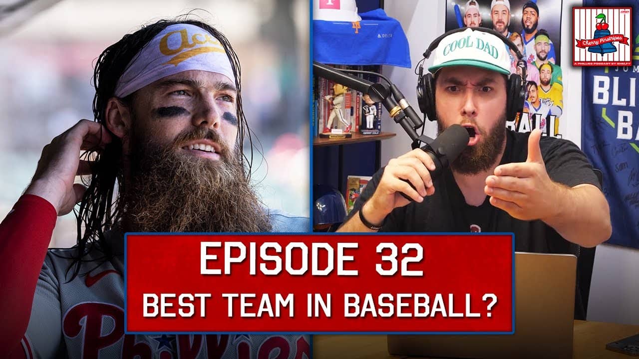 Are The Phillies The BEST TEAM In Baseball? | Cherry Pinstripes EP32