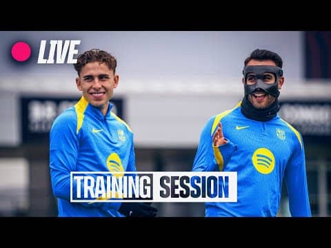 🔴 LIVE | FINAL TRAINING SESSION before ELCHE vs FC BARCELONA 🔵🔴