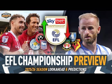 EFL Championship PREVIEW: Odds for PROMOTION & RELEGATION | Wrexham EXPECTATIONS | Morning Footy