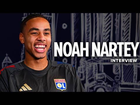 Noah Nartey : "L'OL et moi, c'est le mariage parfait !"