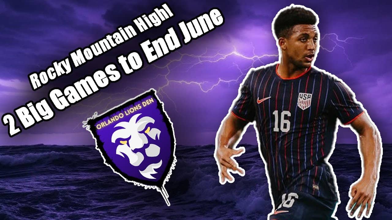Rocky Mountain High! | 2 Big Games to End June | Orlando Lions Den Podcast