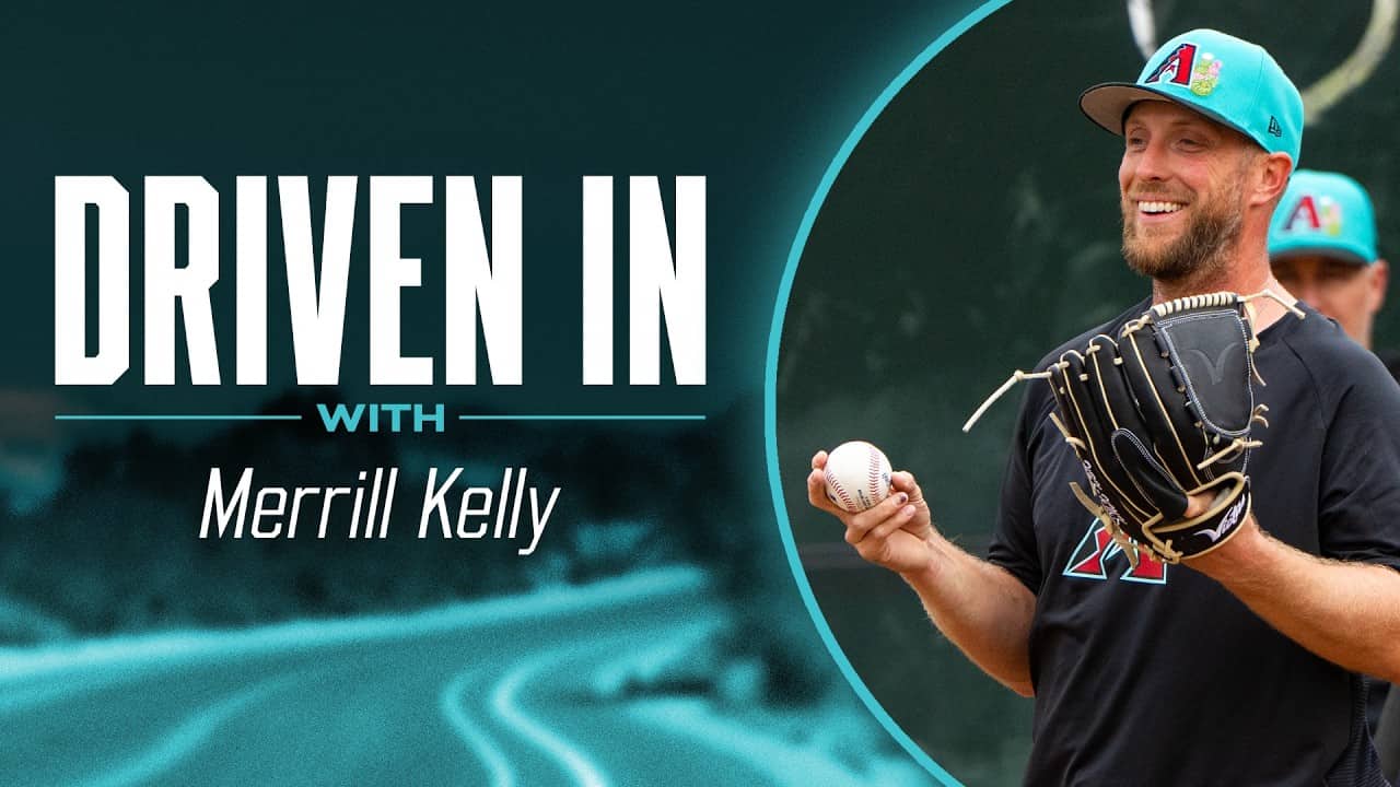 Driven In with Merrill Kelly | Arizona Diamondbacks