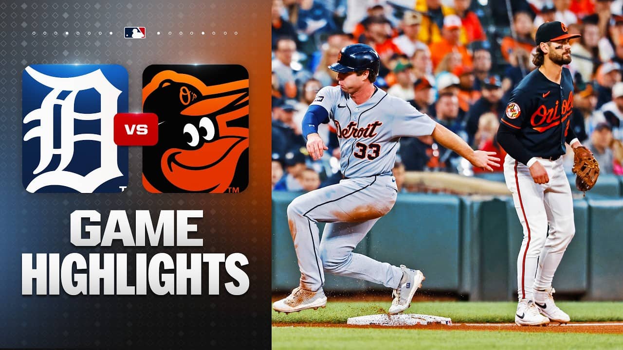 Tigers vs. Orioles Game 2 Highlights (5/24/26) | MLB Highlights