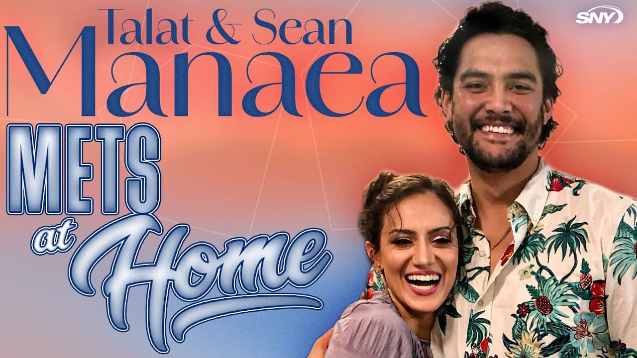 Talat & Sean Manaea bring you into their home to meet a family behind the game | Mets at Home