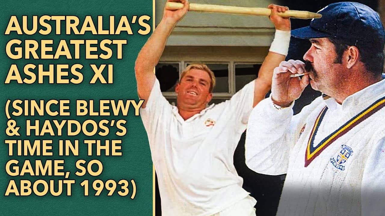 Australia's Greatest Ashes XI | Matthew Hayden & Greg Blewett Pick Their Team