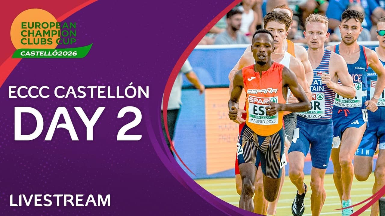 European Champion Clubs Cup Track & Field 2026 (Day 2) Livestream, Castellón (ESP)
