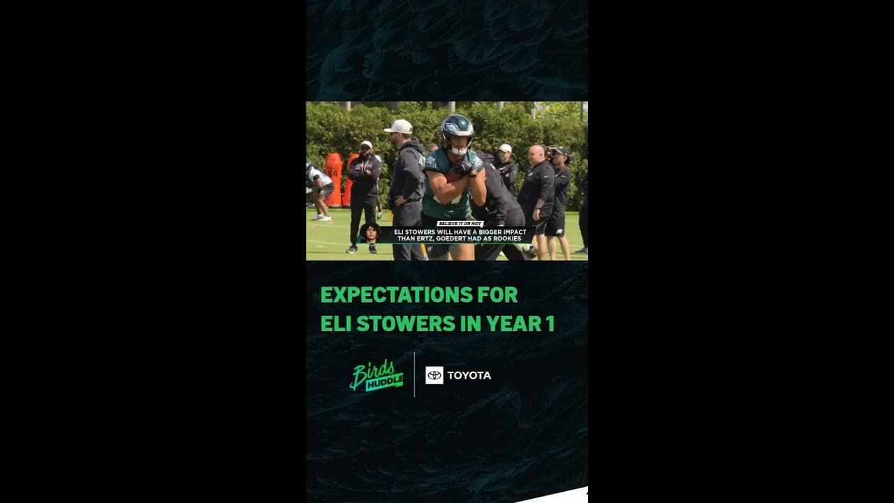 What should we expect from rookie TE Eli Stowers in his first year with the Eagles?
