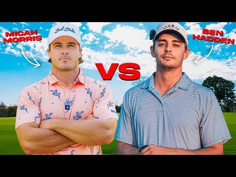 Micah Morris vs Ben Hadden (Stroke Play)