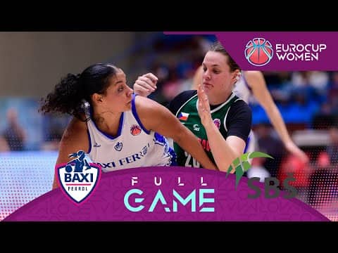 LIVE - BAXI Ferrol v SBS Ostrava | EuroCup Women 2025-26 | Regular Season