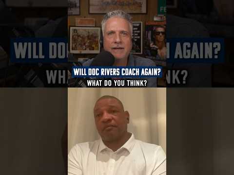 "I think it was time." - Bill asks Doc Rivers if he believes he's done with coaching