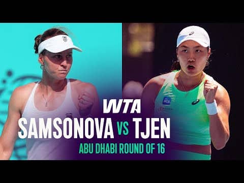 Liudmila Samsonova vs. Janice Tjen | 2026 Abu Dhabi Round of 16 | WTA Match Highlights