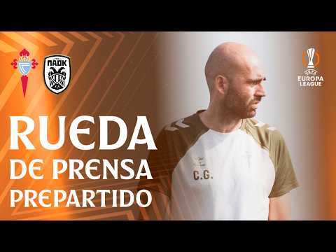Rueda de prensa de Claudio Giráldez y Andrei Radu previa al PAOK vs Celta