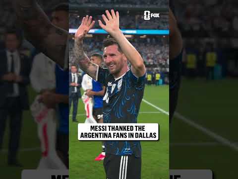 Messi and Argentina salute the fans at Dallas Stadium