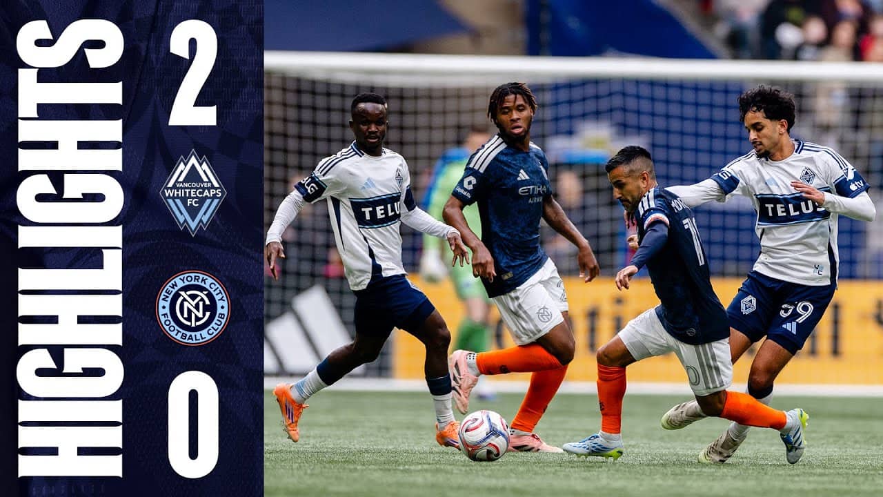 Match Highlights | Vancouver Whitecaps FC vs. New York City FC | April 11, 2026