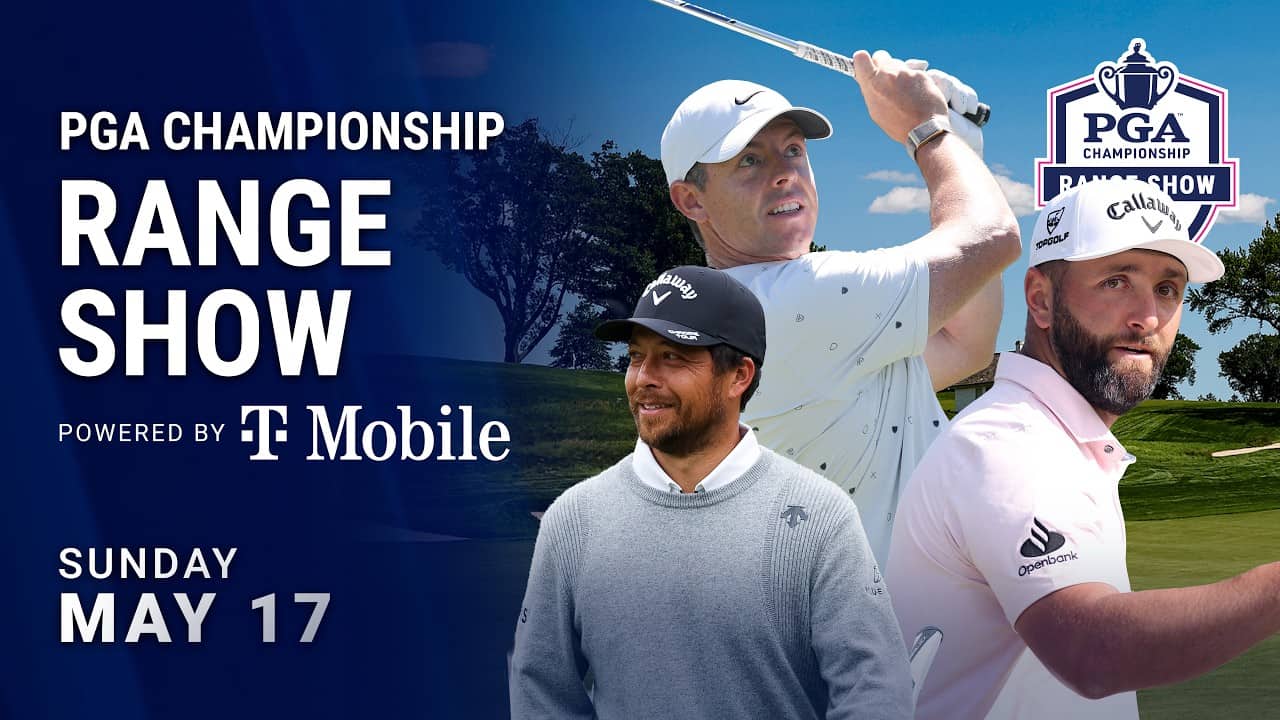 PGA Championship Range Show powered by T-Mobile | Sunday | 2026