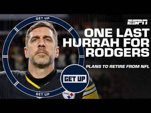 The biggest takeaways from Aaron Rodgers saying he plans to retire after the 2026 season | Get Up