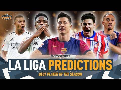 La Liga Player of the Season PREDICTIONS: Mbappe & Raphinha FAVORITES | Lewandowski TOP GOALSCORER 😲