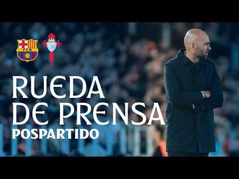 Claudio Giráldez: "Contento por la imagen, pero nos vamos de vacío y fastidiados" | Celta